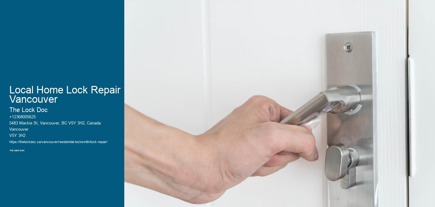 Local Home Lock Repair Vancouver