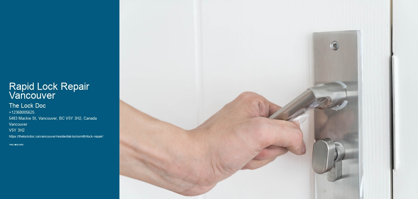 Rapid Lock Repair Vancouver
